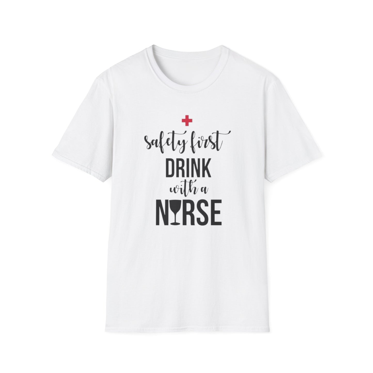 Nurse Drinking Shirt, Funny Healthcare Tee, Safety First Nurse Gift, Hospital Staff T-Shirt, Medical Worker Apparel