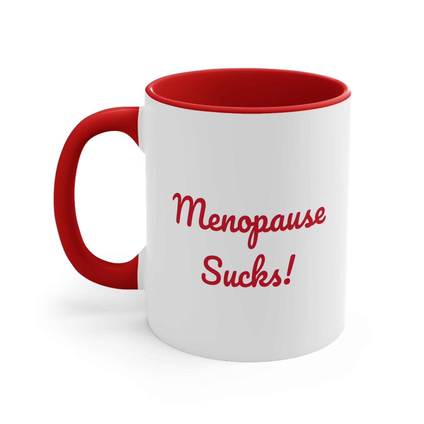 Menopause  Accent Coffee Mug, 11oz