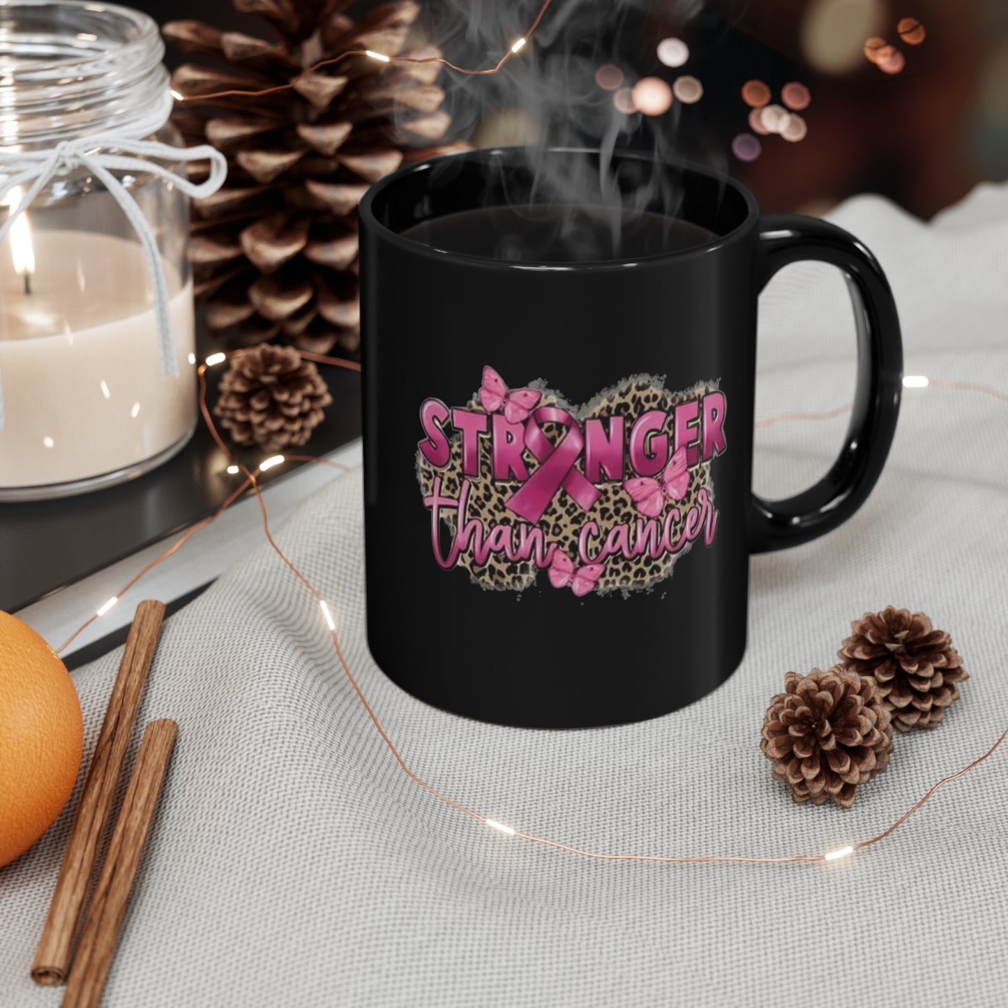 Stronger then cancer11oz Black Mug