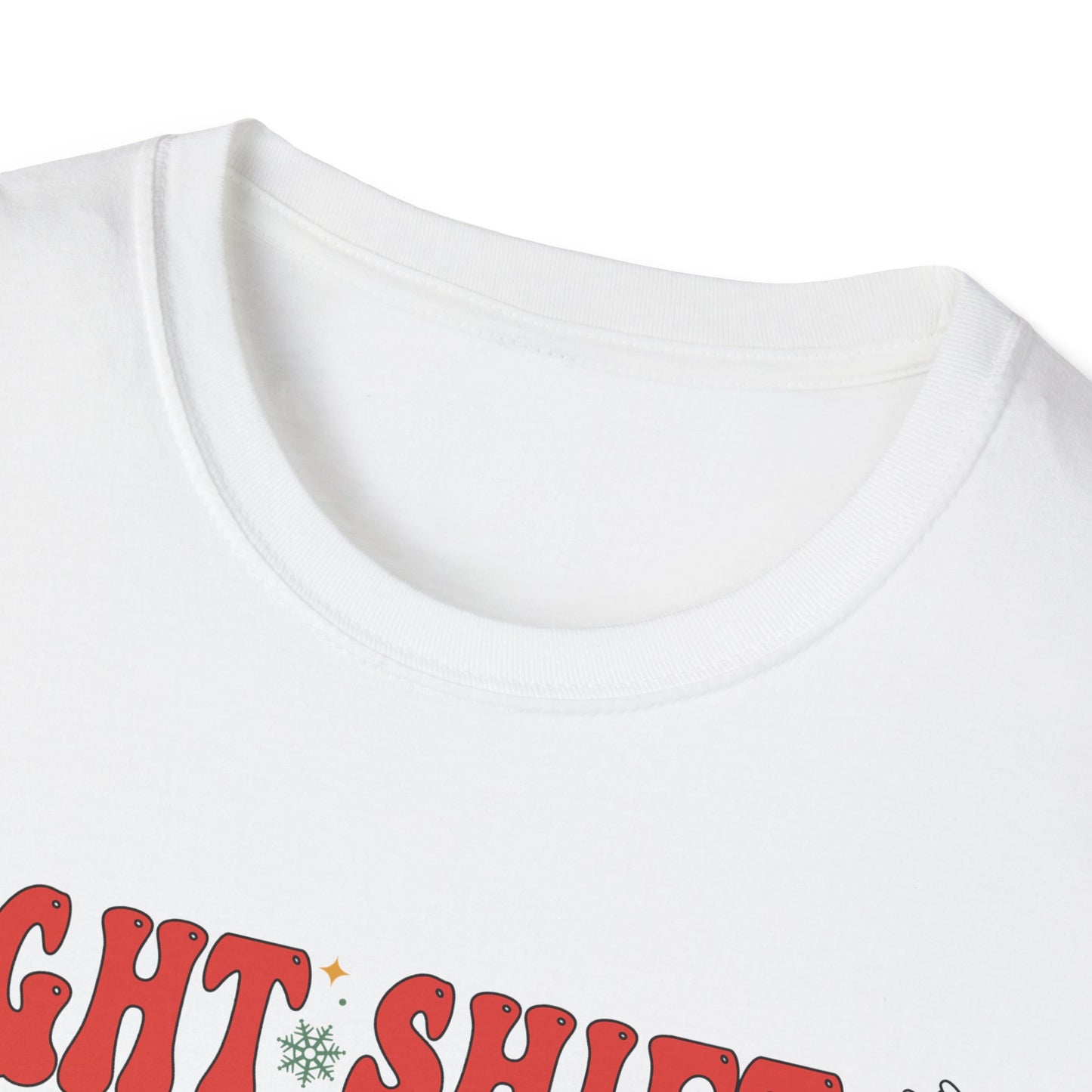 Funny Night Shift Nurse T-Shirt, Holiday Nurse Gift Shirt, Nursing Field Apparel, Unisex Tee, Softstyle Top