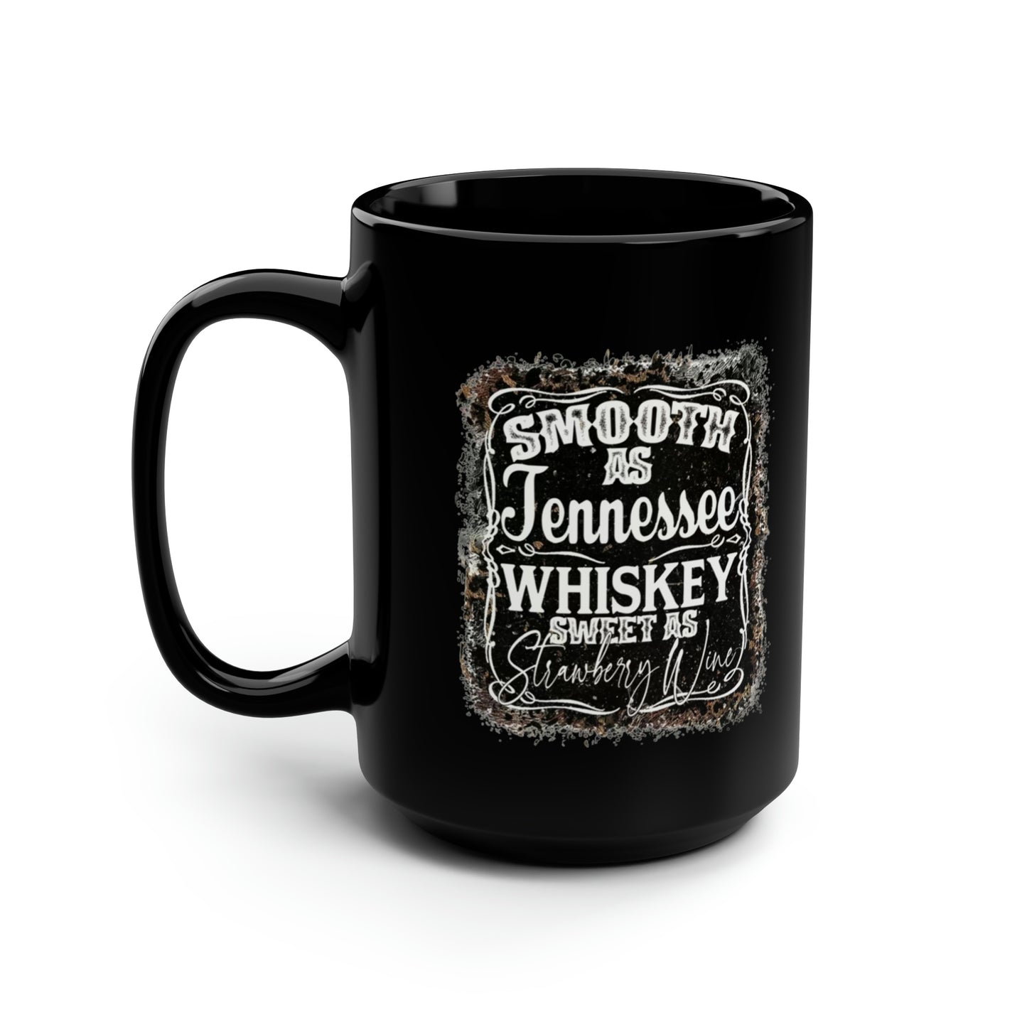 WHISKEY Black Mug 15oz