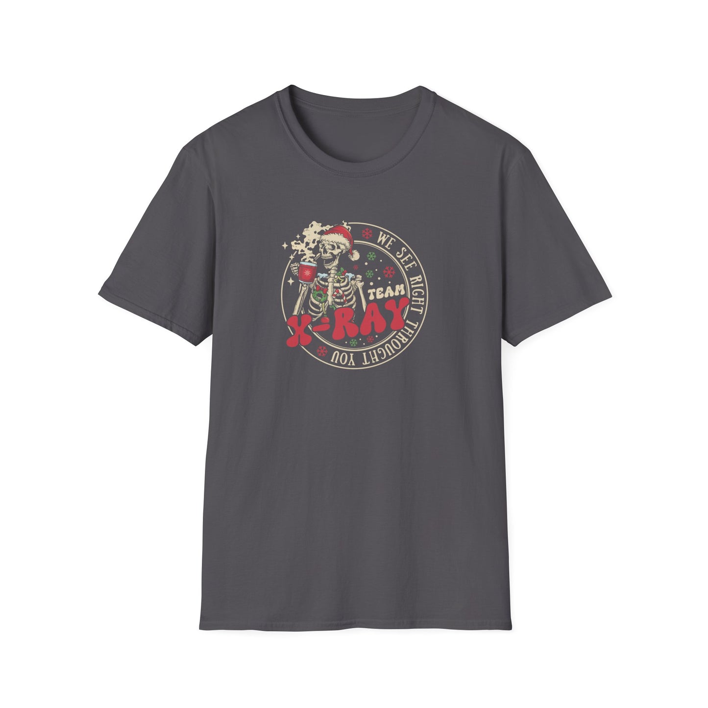 Radiology Team T-Shirt, Skeleton Halloween Shirt, Funny Medical Tee, X-Ray Tech Gift, We See Right Through You, Hospital Staff, Unisex