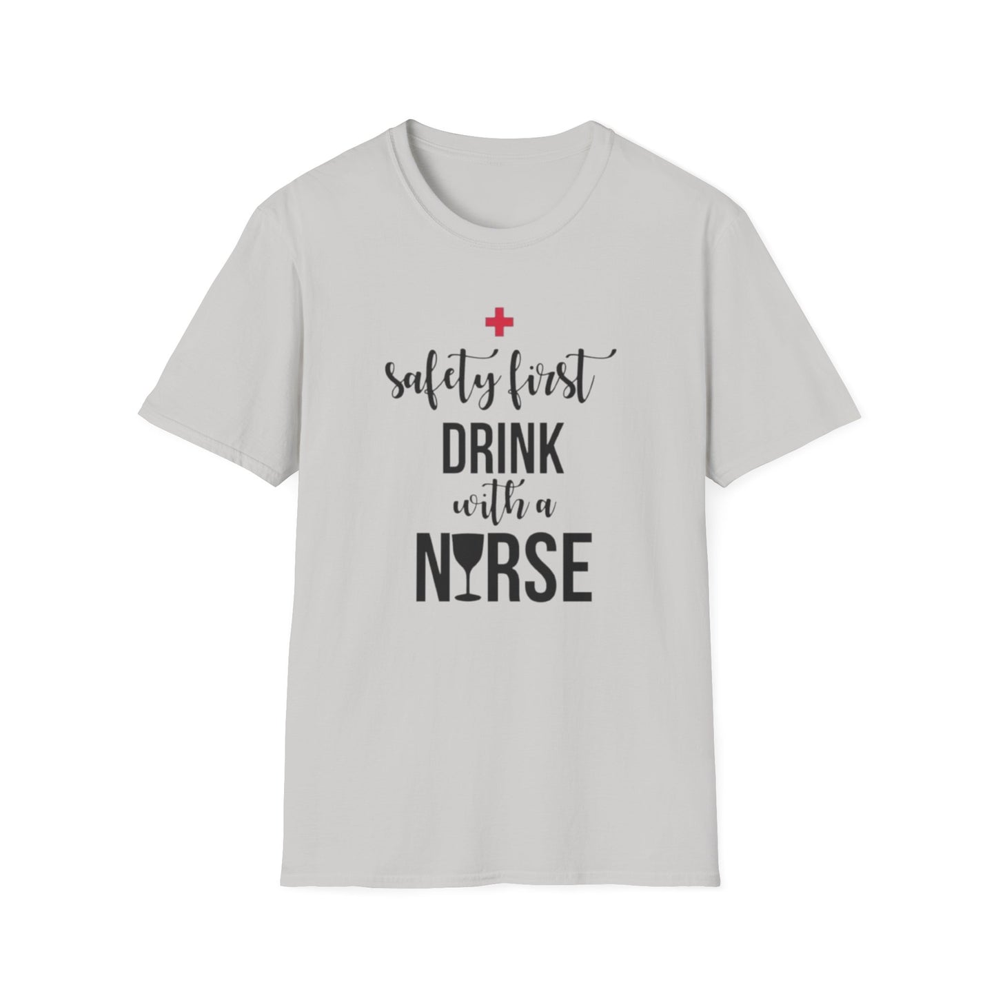 Nurse Drinking Shirt, Funny Healthcare Tee, Safety First Nurse Gift, Hospital Staff T-Shirt, Medical Worker Apparel