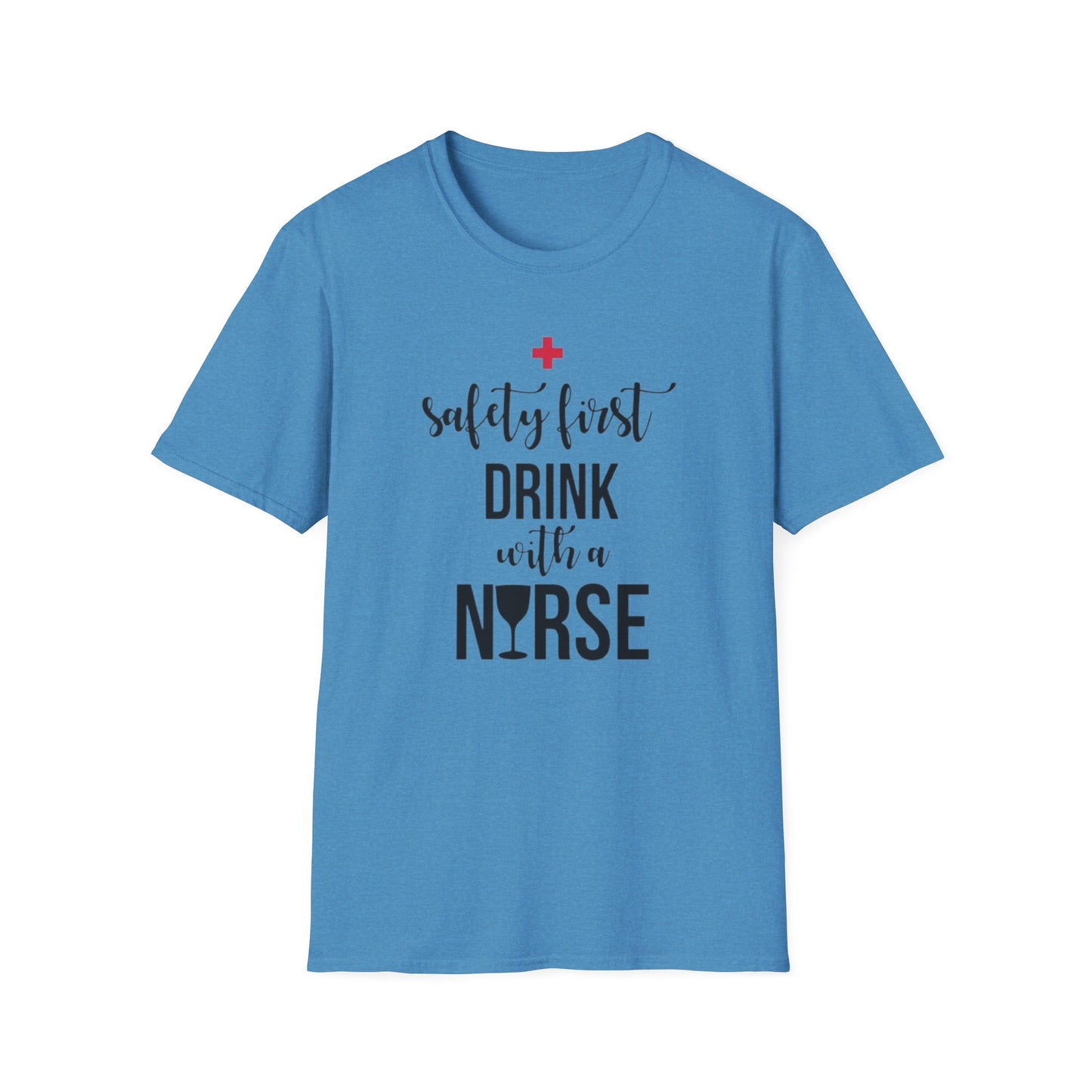 Nurse Drinking Shirt, Funny Healthcare Tee, Safety First Nurse Gift, Hospital Staff T-Shirt, Medical Worker Apparel