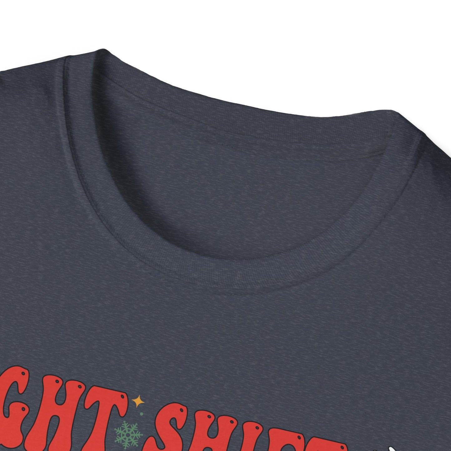 Funny Night Shift Nurse T-Shirt, Holiday Nurse Gift Shirt, Nursing Field Apparel, Unisex Tee, Softstyle Top