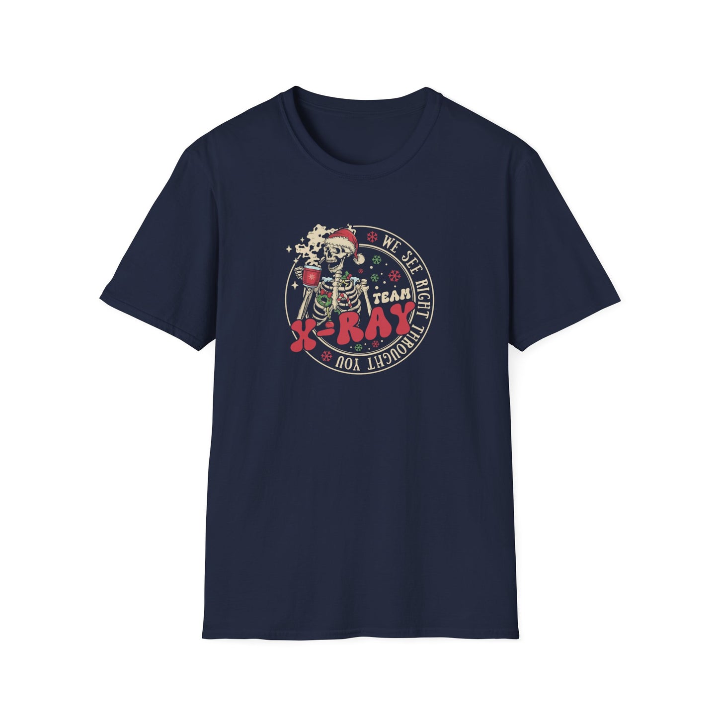 Radiology Team T-Shirt, Skeleton Halloween Shirt, Funny Medical Tee, X-Ray Tech Gift, We See Right Through You, Hospital Staff, Unisex