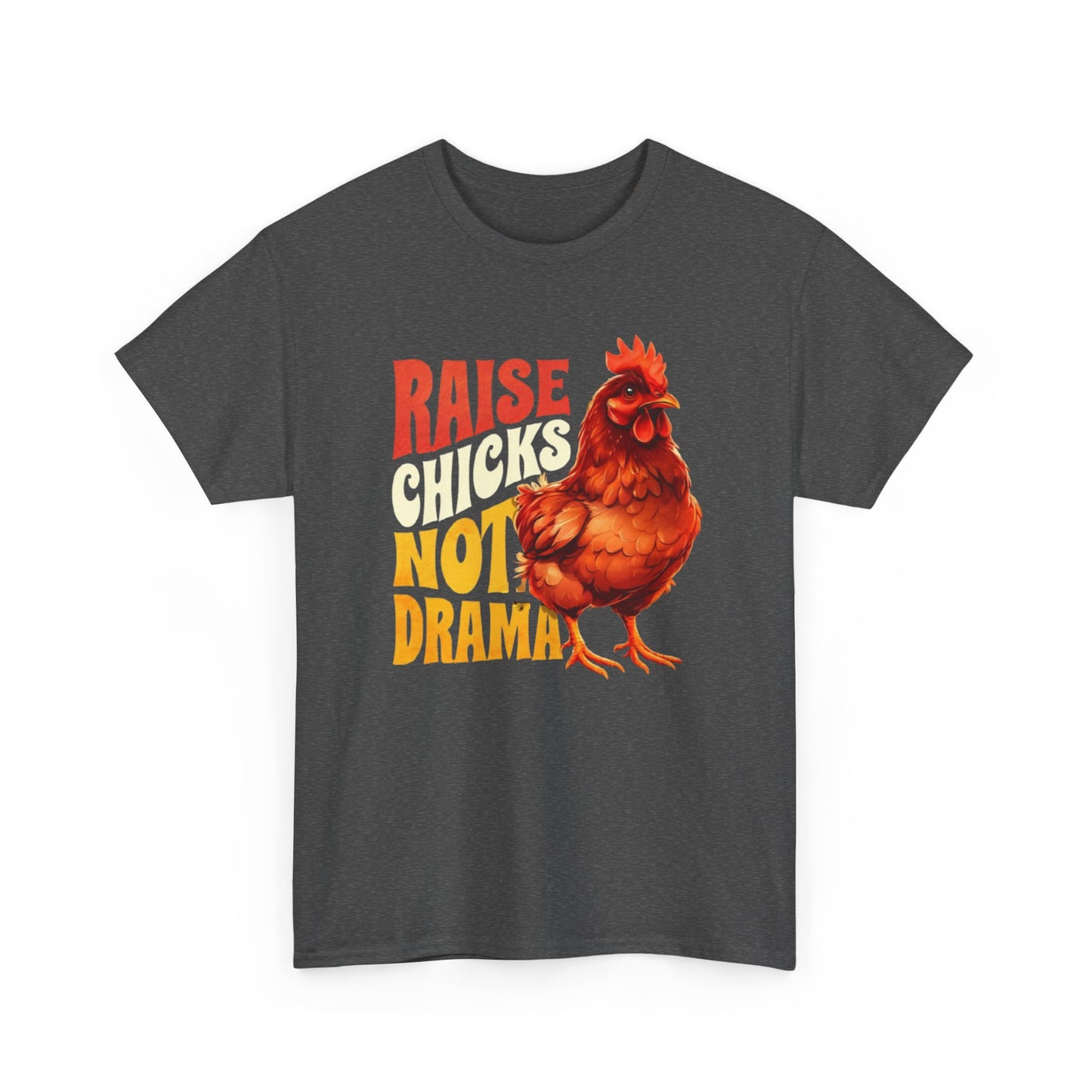 Chicken Lover Unisex Tee, Raise Chickens Not Drama T-Shirt, Farm Animal Graphic Shirt, Funny Hen Rooster Top, Country Life Apparel