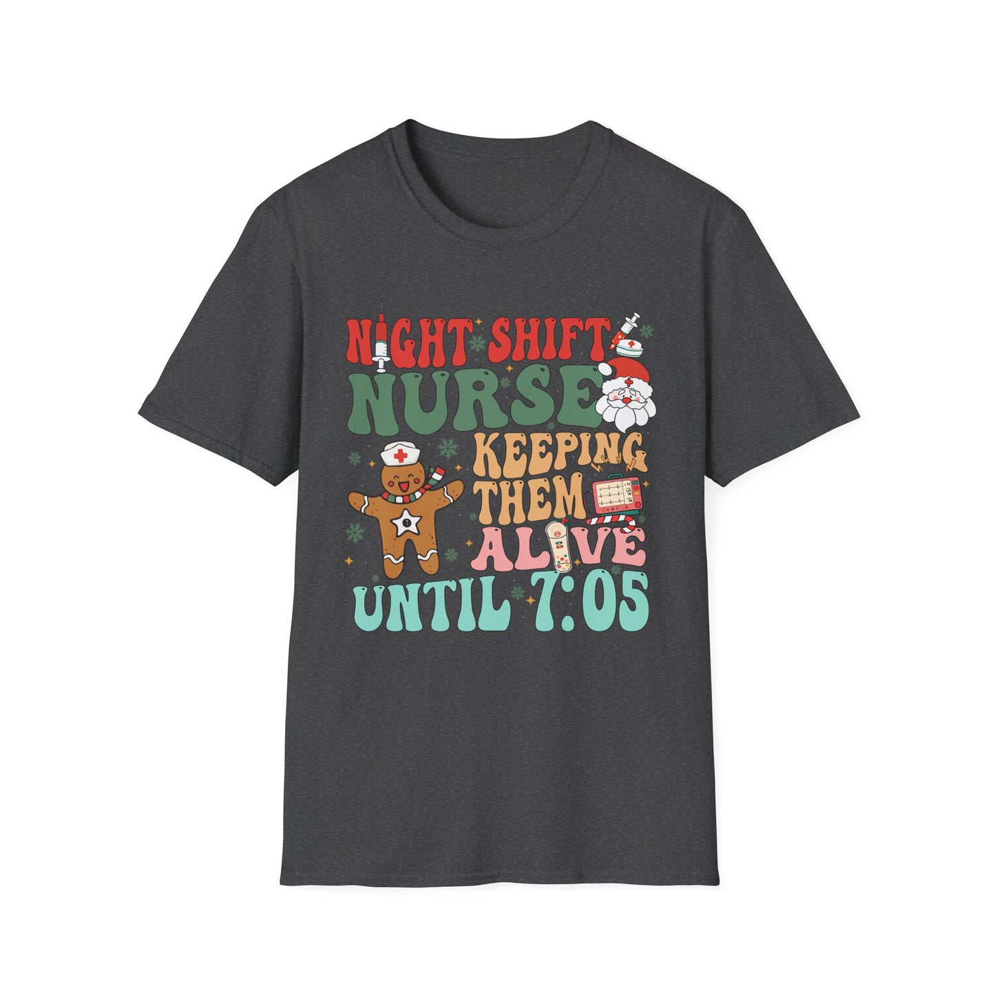 Funny Night Shift Nurse T-Shirt, Holiday Nurse Gift Shirt, Nursing Field Apparel, Unisex Tee, Softstyle Top