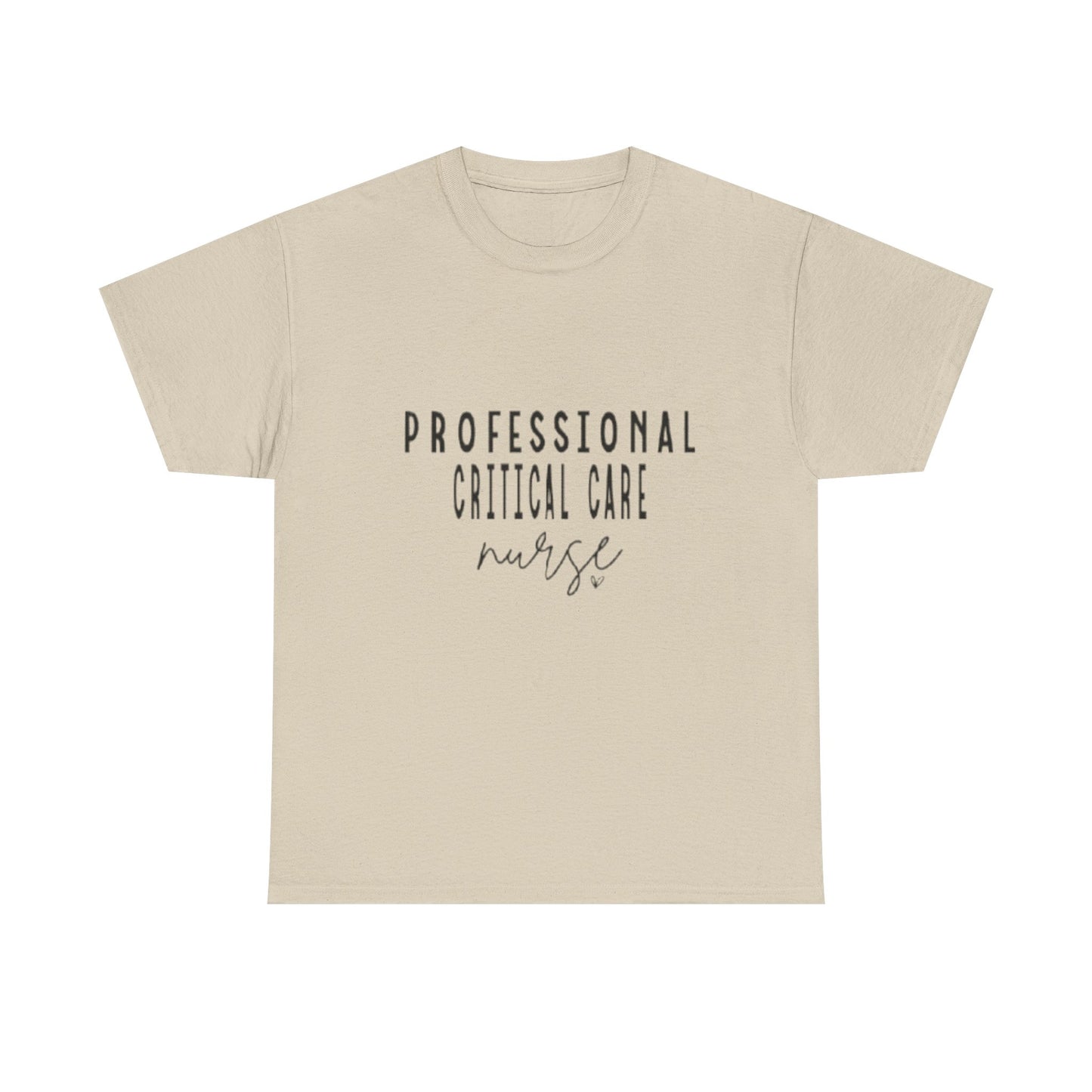Nurse T-Shirt | Professional Critical Care RN Tee