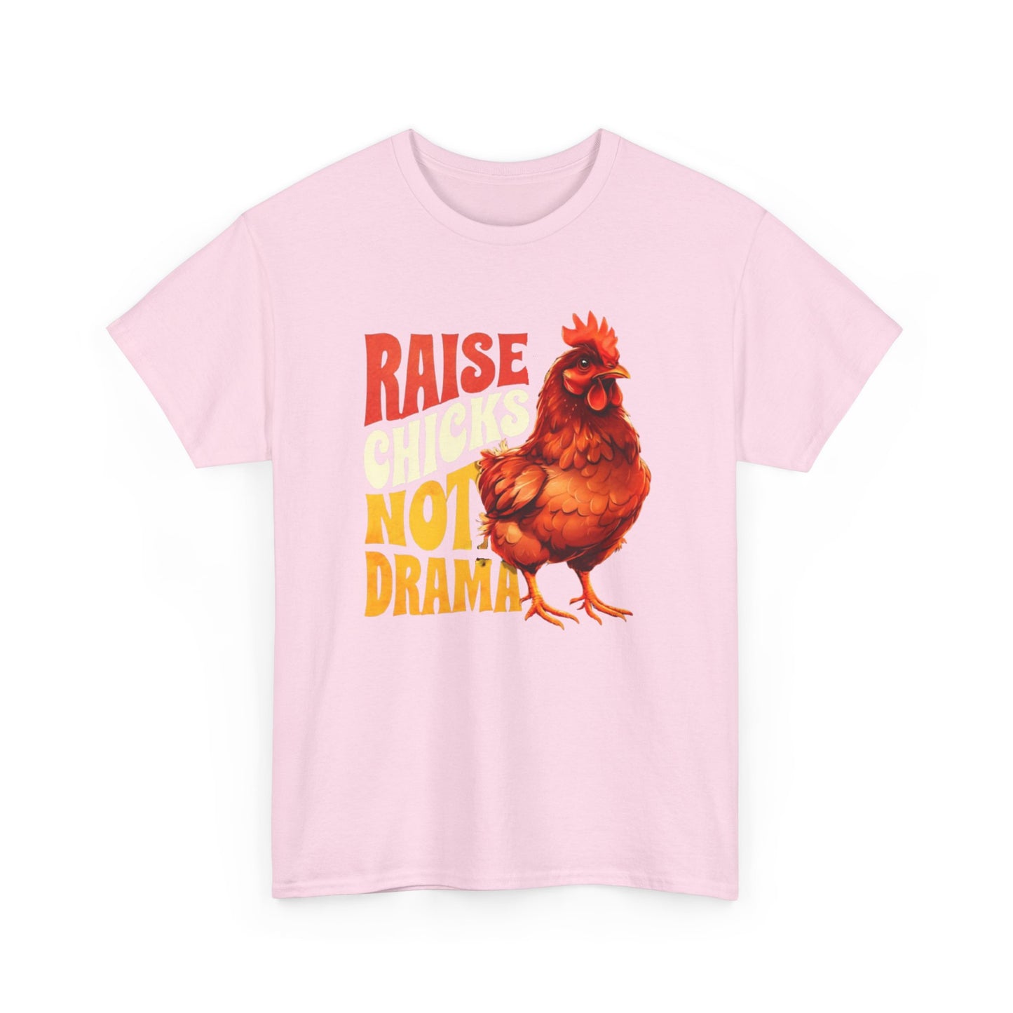 Chicken Lover Unisex Tee, Raise Chickens Not Drama T-Shirt, Farm Animal Graphic Shirt, Funny Hen Rooster Top, Country Life Apparel