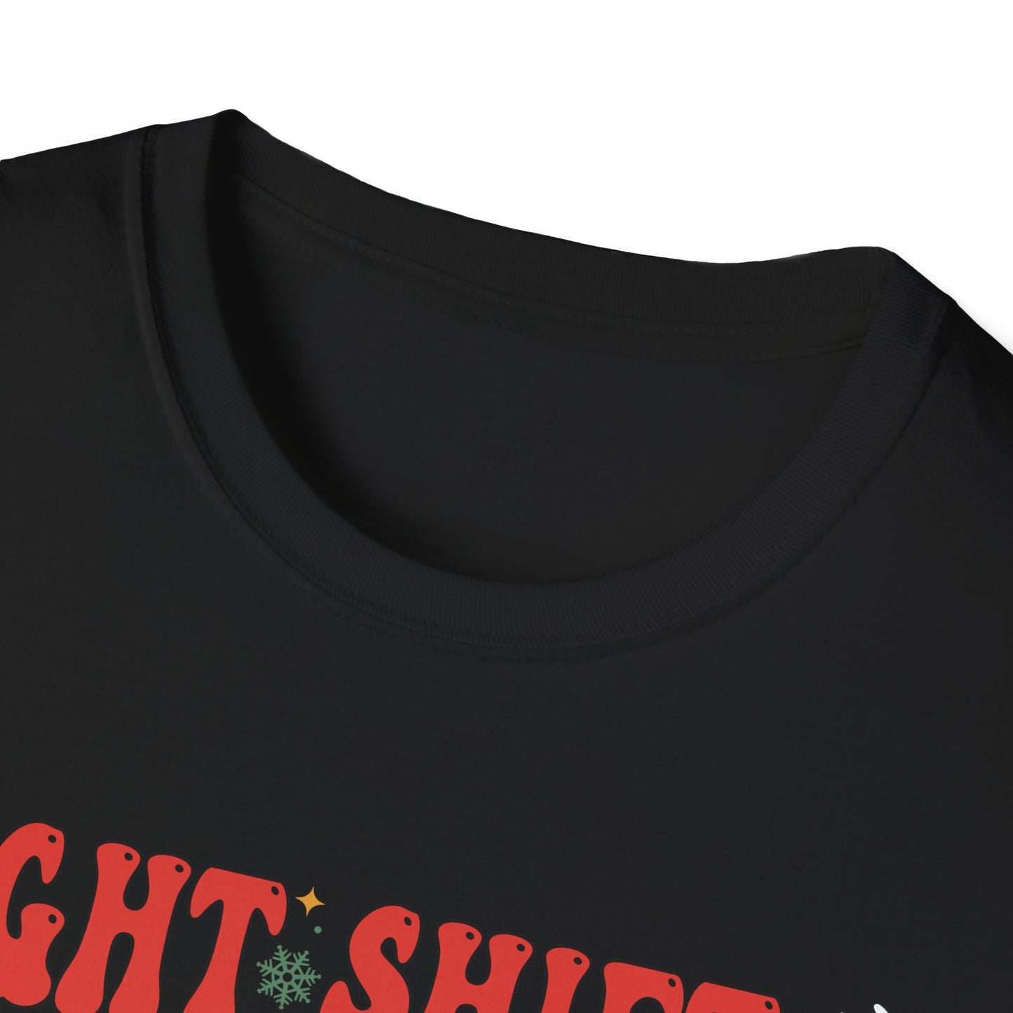 Funny Night Shift Nurse T-Shirt, Holiday Nurse Gift Shirt, Nursing Field Apparel, Unisex Tee, Softstyle Top