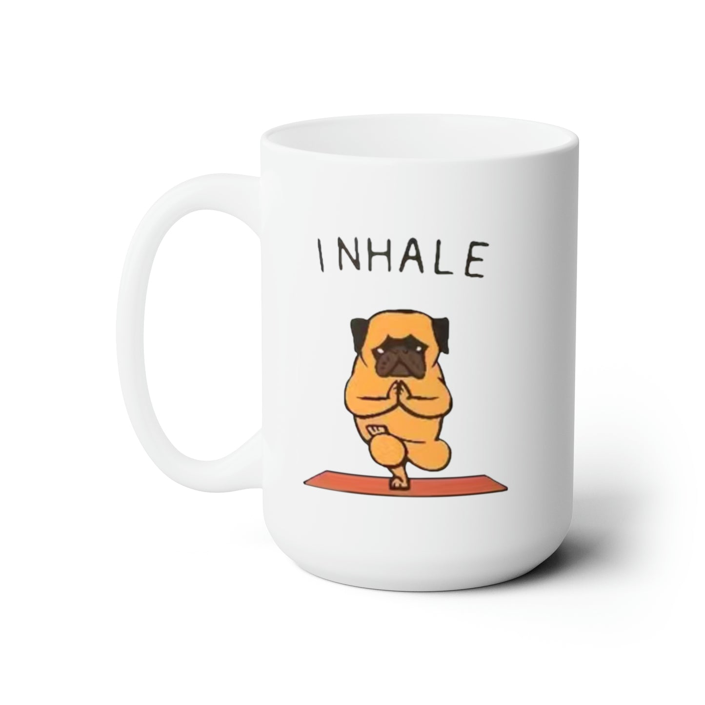 Yoga pug funny Coffee Mug 15oz