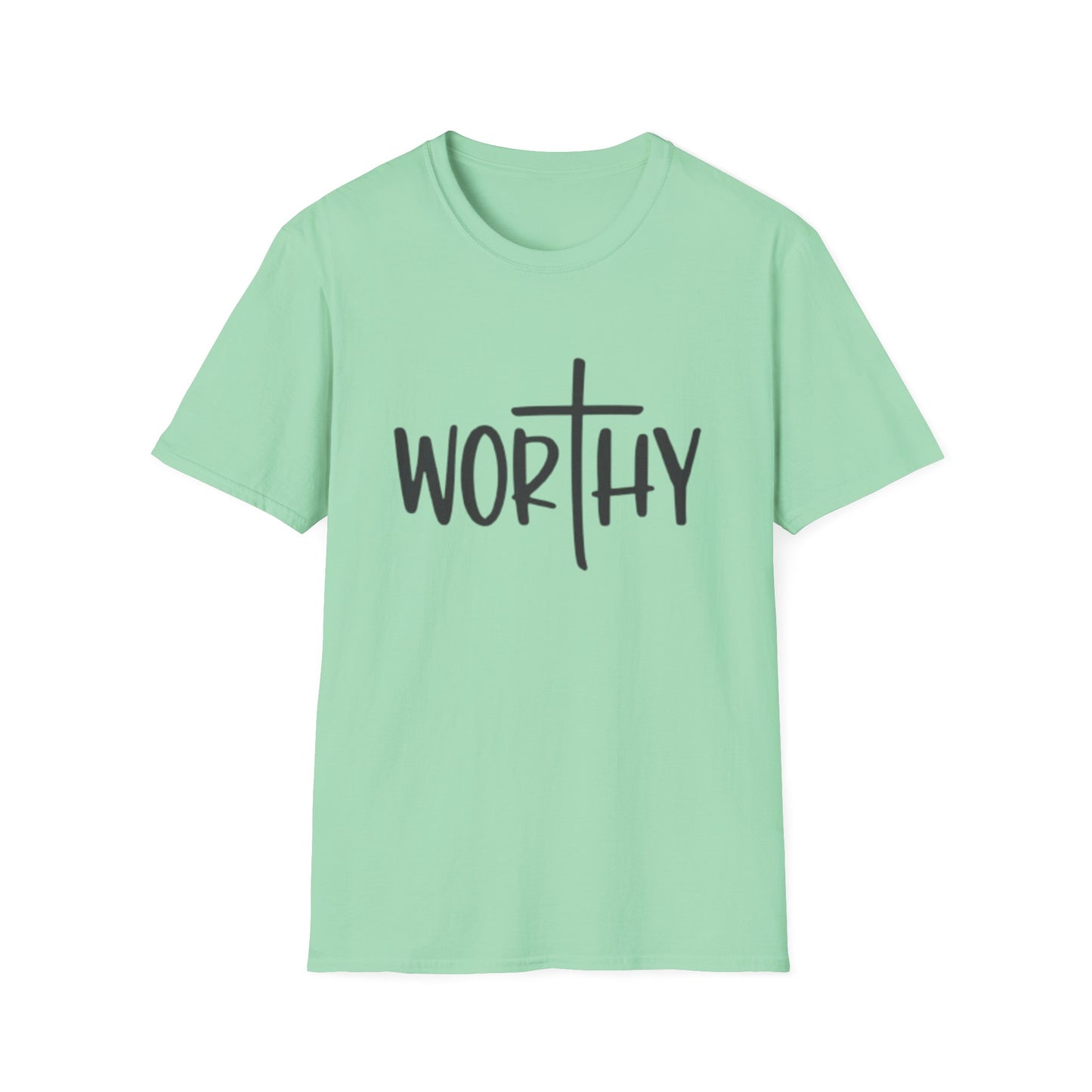 Spiritual WORTHY  t shirt for men and women and young people to remind every one they are loved