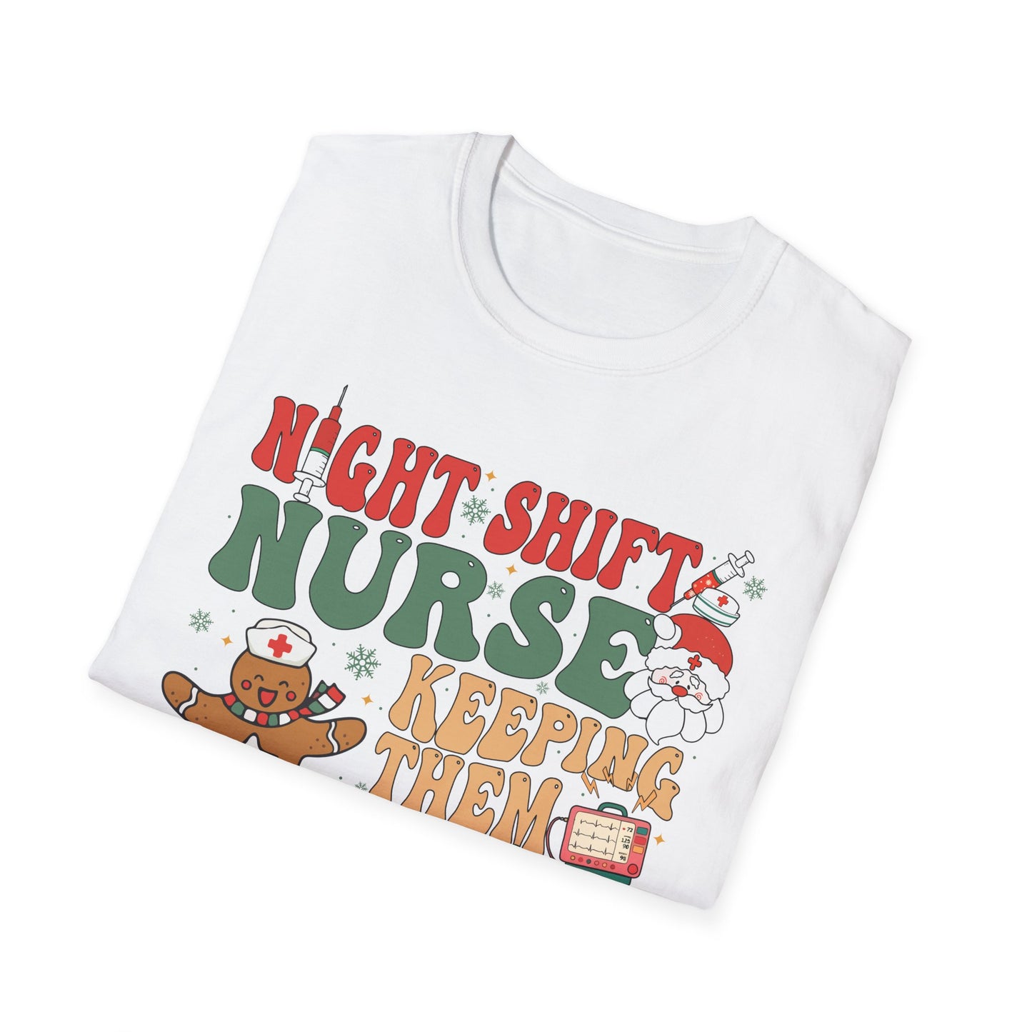 Funny Night Shift Nurse T-Shirt, Holiday Nurse Gift Shirt, Nursing Field Apparel, Unisex Tee, Softstyle Top