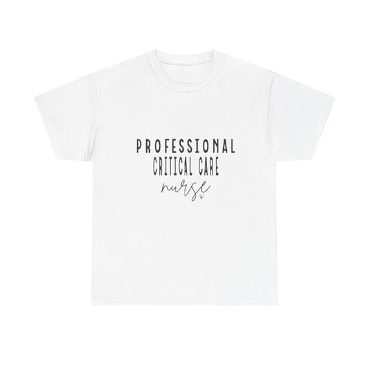 Nurse T-Shirt | Professional Critical Care RN Tee