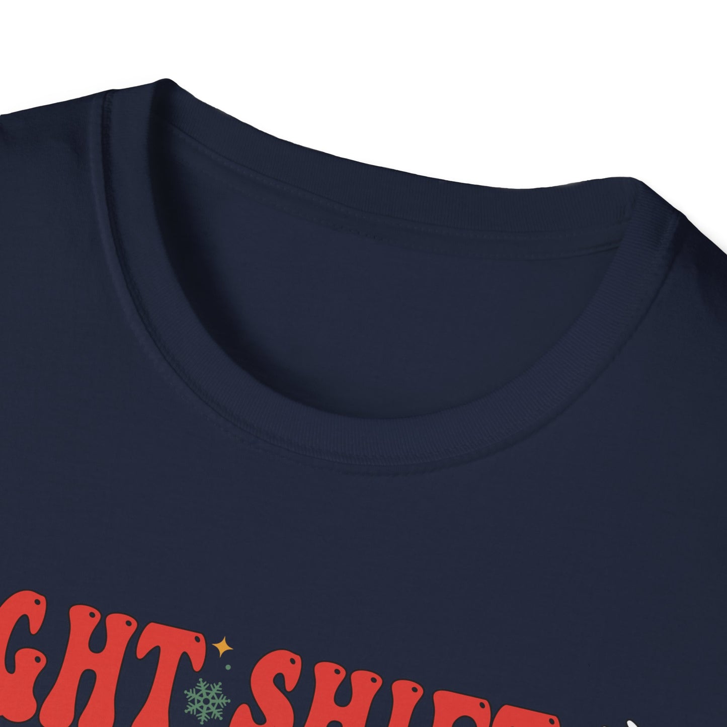 Funny Night Shift Nurse T-Shirt, Holiday Nurse Gift Shirt, Nursing Field Apparel, Unisex Tee, Softstyle Top