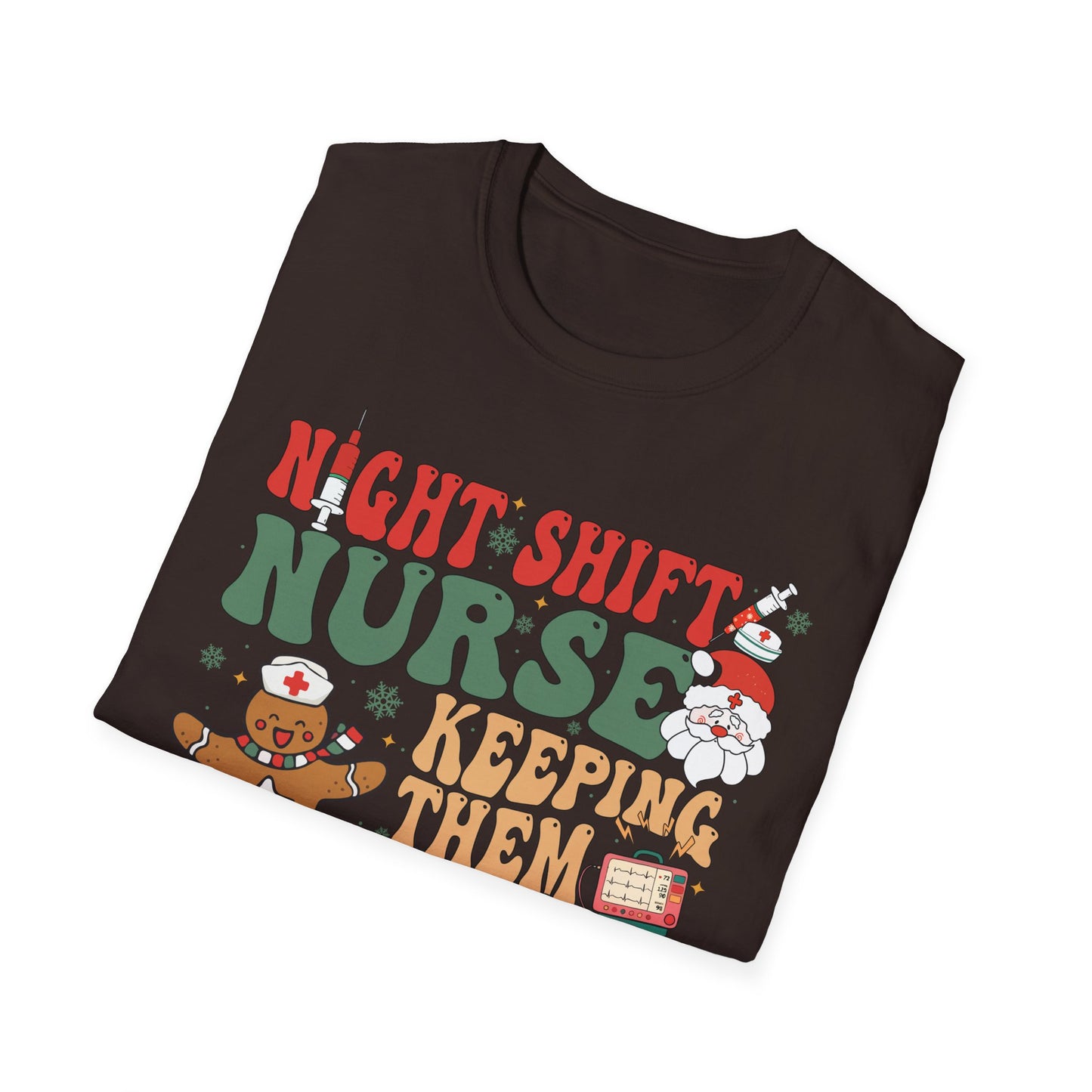 Funny Night Shift Nurse T-Shirt, Holiday Nurse Gift Shirt, Nursing Field Apparel, Unisex Tee, Softstyle Top