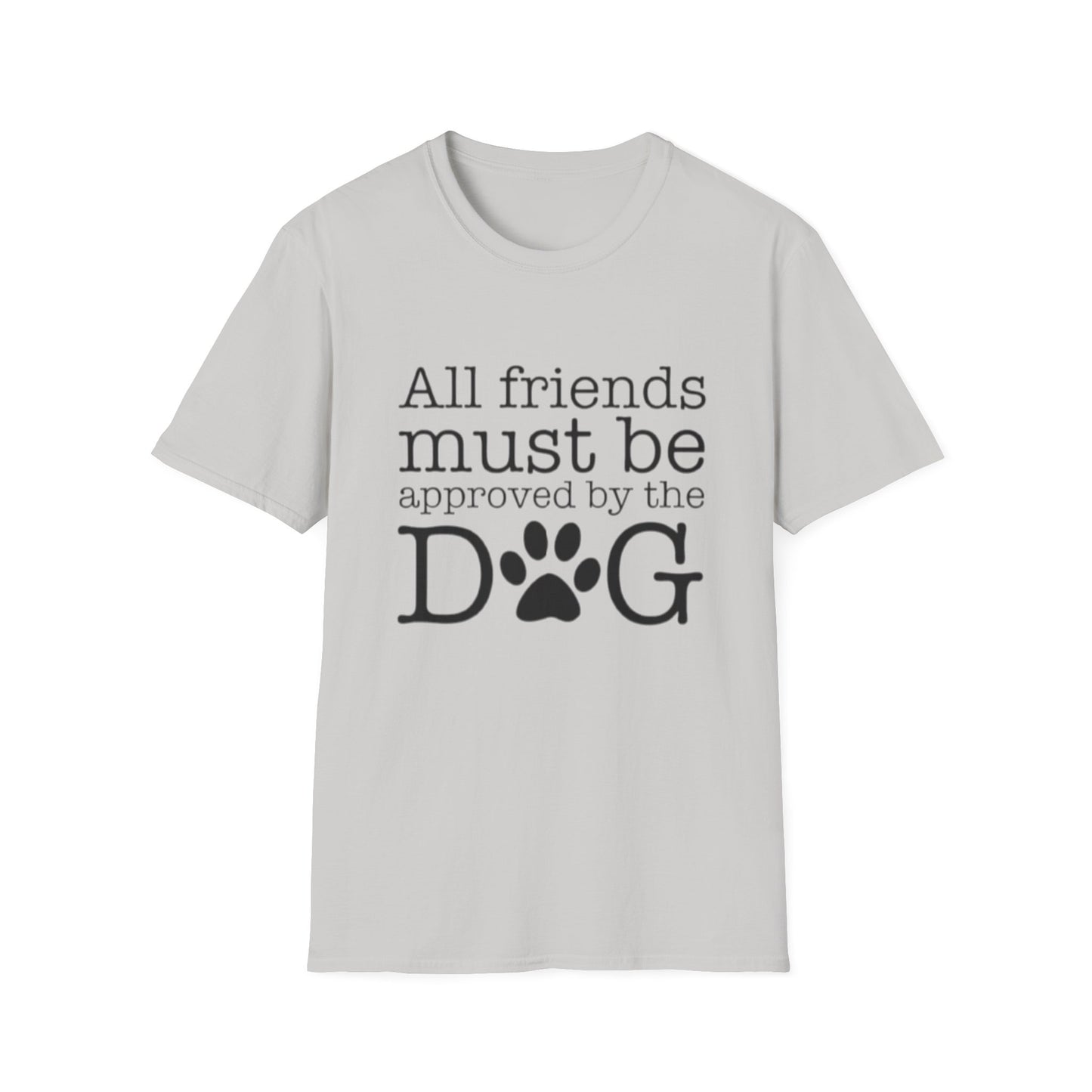 Dog Approved  Softstyle T-Shirt, Best Friend Gift, Funny Dog Lover Tee, Pet Owner Shirt, Cute Animal Print Shirt