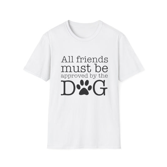 Dog Approved  Softstyle T-Shirt, Best Friend Gift, Funny Dog Lover Tee, Pet Owner Shirt, Cute Animal Print Shirt