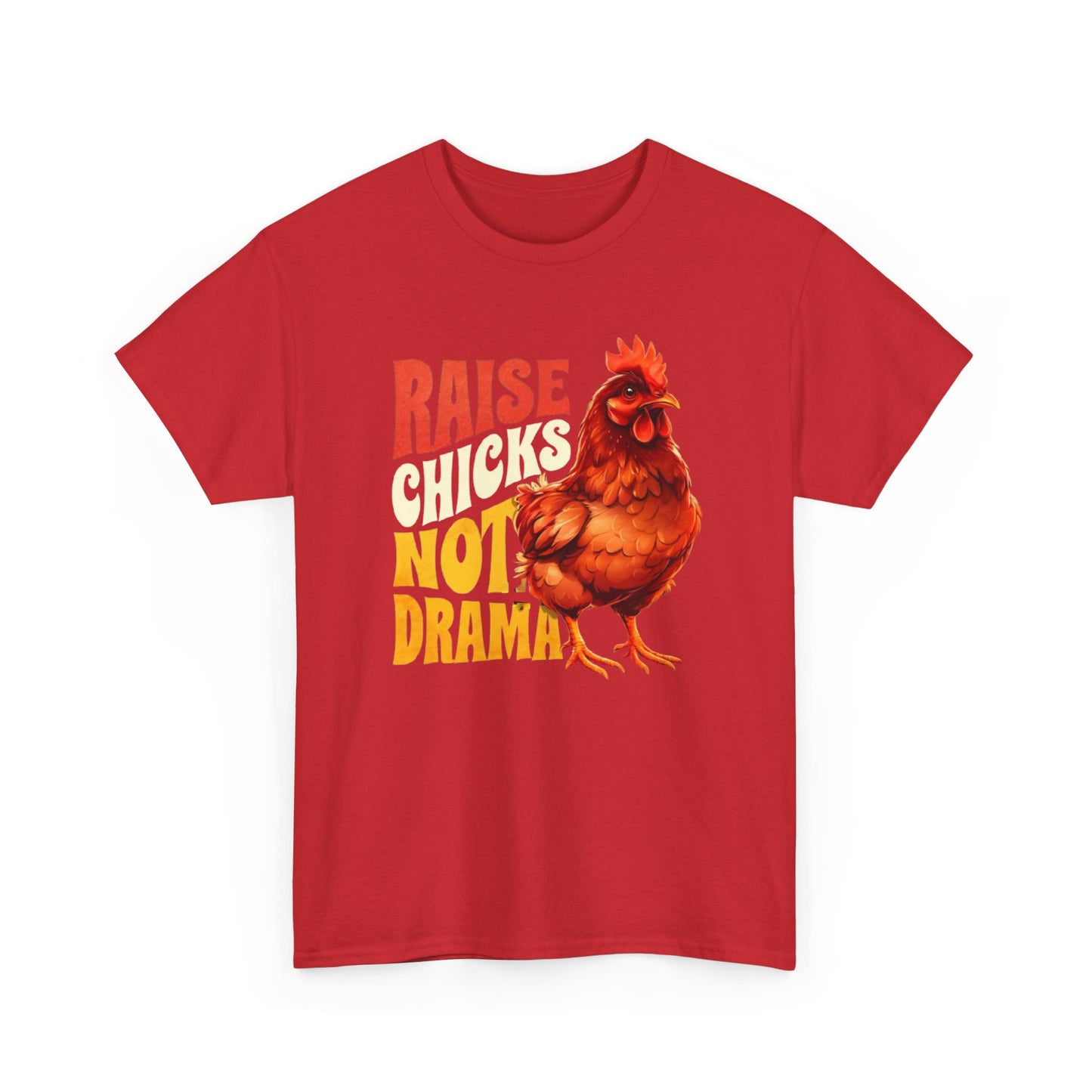 Chicken Lover Unisex Tee, Raise Chickens Not Drama T-Shirt, Farm Animal Graphic Shirt, Funny Hen Rooster Top, Country Life Apparel