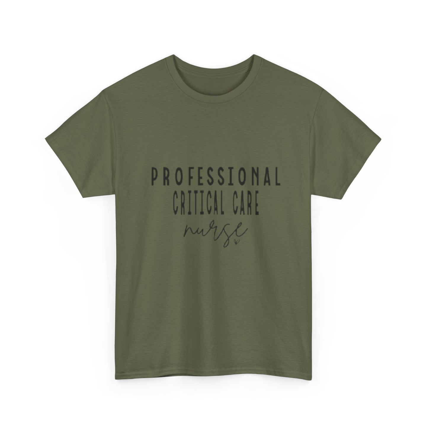 Nurse T-Shirt | Professional Critical Care RN Tee