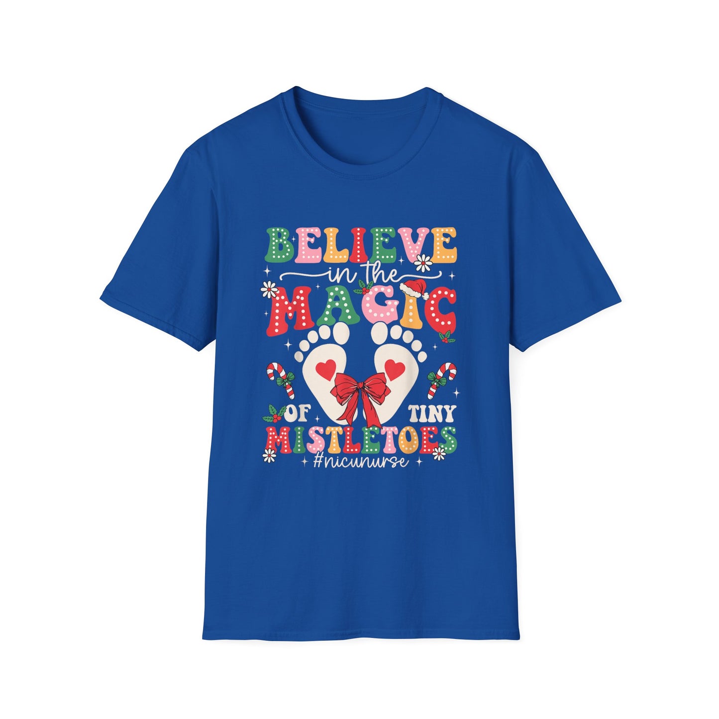 NICU Nurse Baby Mistletoes Holiday T-Shirt 'Believe in the Magic', Christmas NICU RN Xmas Tee, Festive Neonatal Intensive Care Unit Nurse